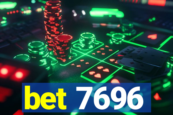 bet 7696